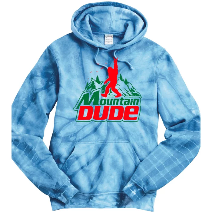 Mountain Dude Funny Bigfoot Sasquatch Hiking Gifts Tie Dye Hoodie