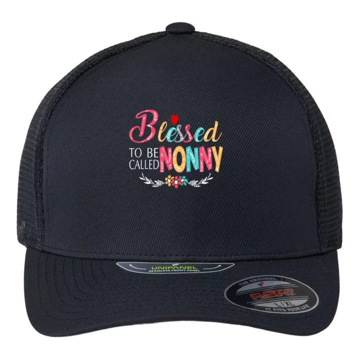 Mothers Day Gift Blessed To Be Called Nonny Flexfit Unipanel Trucker Cap