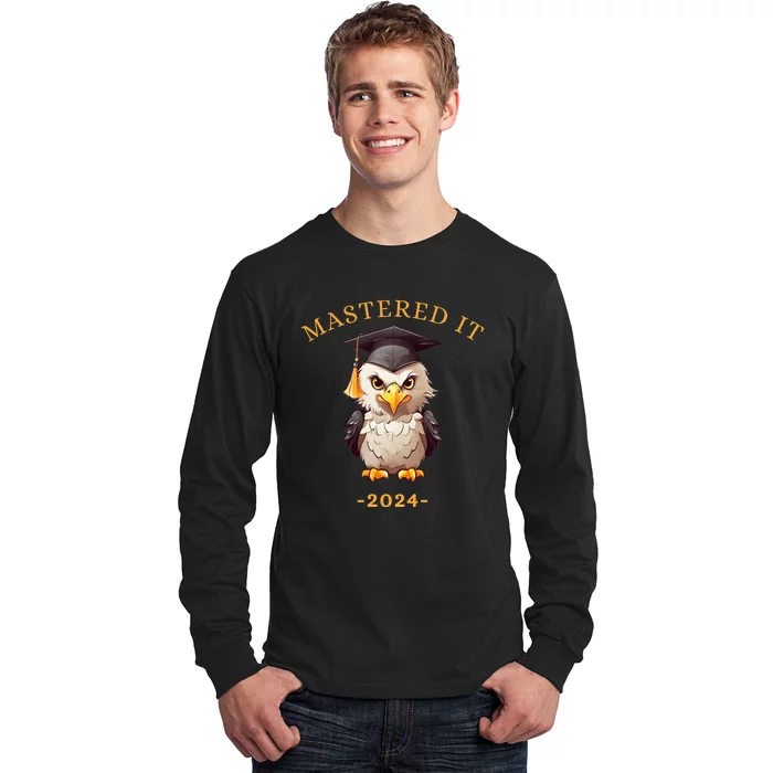 Masters Degree Graduation 2024 Mastered It Long Sleeve Shirt