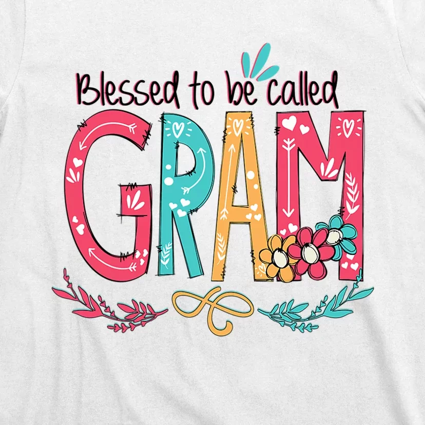 Mothers Day Gift Blessed To Be Called Gram T-Shirt