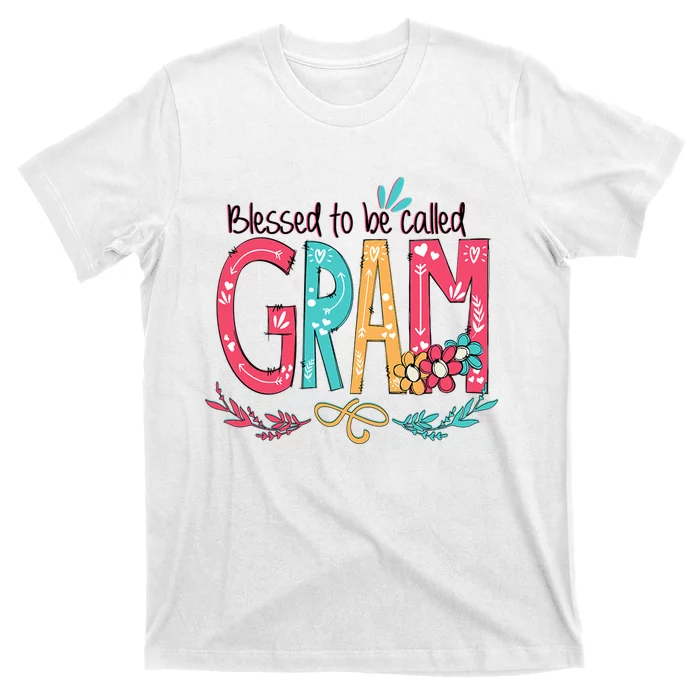 Mothers Day Gift Blessed To Be Called Gram T-Shirt