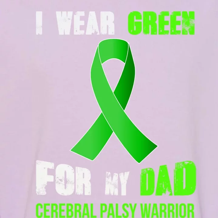 My Dad Great Gift My Cerebral Palsy Warrior Gift Garment-Dyed Sweatshirt