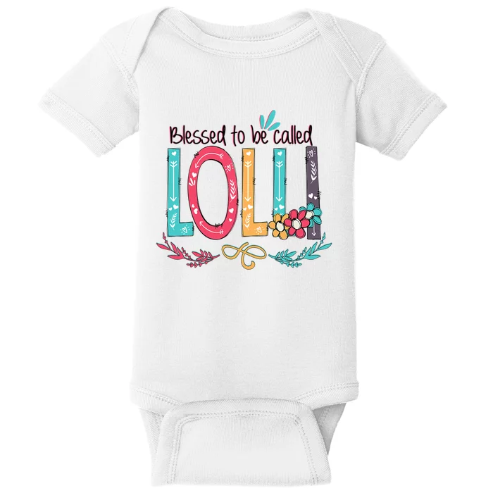 Mothers Day Gift Blessed To Be Called Lolli Baby Bodysuit