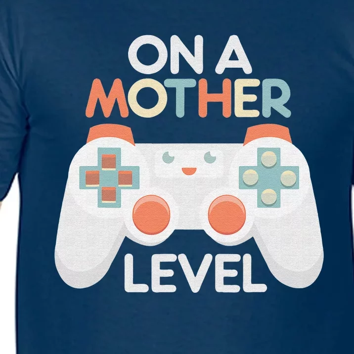 Mothers Day Gamer Mom Gaming On A Mother Level Up Comfort Colors T-Shirt