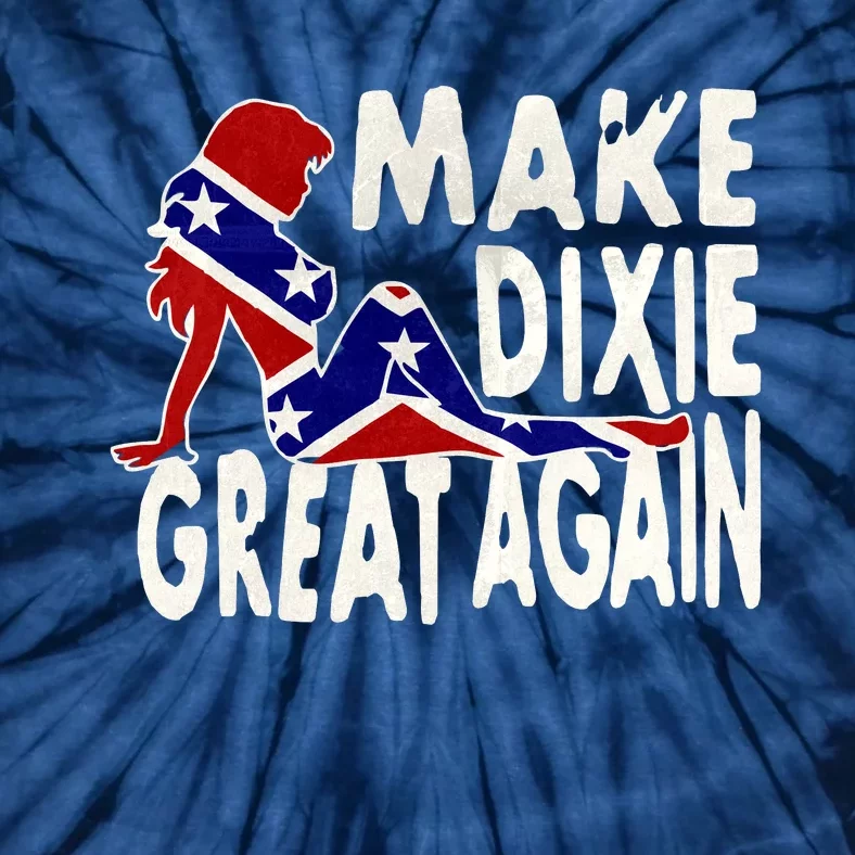 Make Dixie Great Again Civil War Flag Tie-Dye T-Shirt