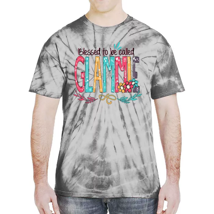 Mothers Day Gift Blessed To Be Called Glammie Tie-Dye T-Shirt