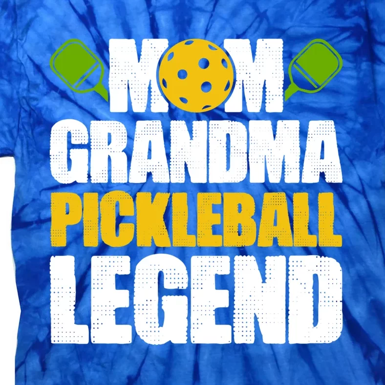 Mothers Day Grandma Pickleball Mom Grandma Pickleball Legend Cute Gift Tie-Dye T-Shirt