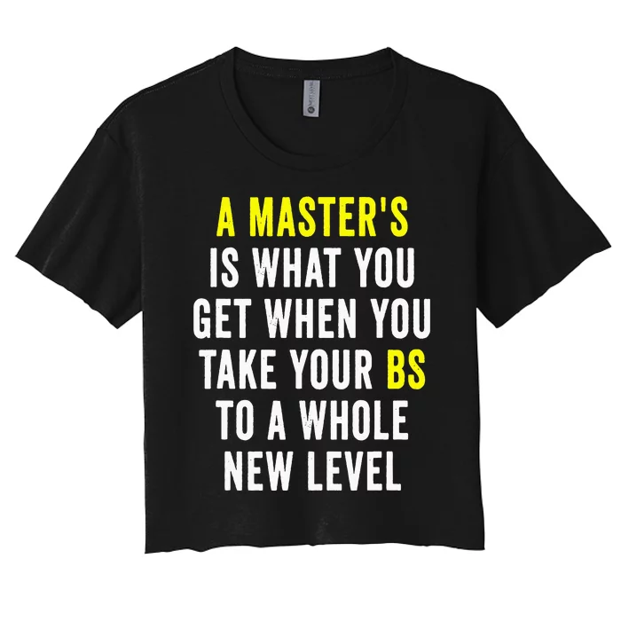 Masters Degree Graduation Women's Crop Top Tee