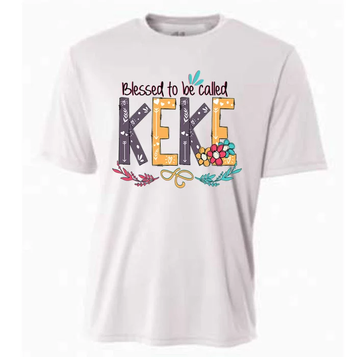 MotherS Day Gift Blessed To Be Called Keke Cooling Performance Crew T-Shirt