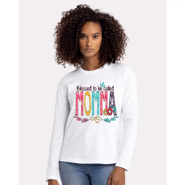 Mothers Day Gift Blessed To Be Called Momma Womens Cotton Relaxed Long Sleeve T-Shirt