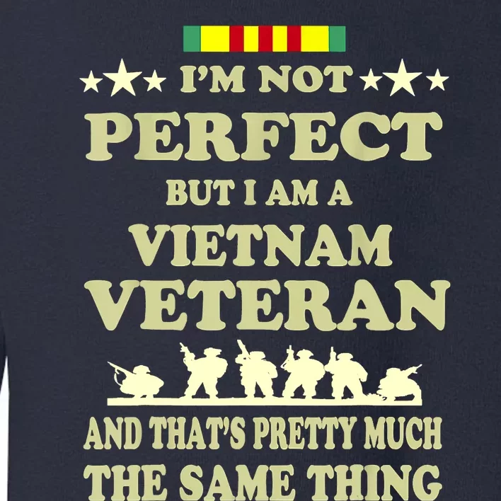 Memorial Day Gift Veteran's Day Vietnam Veteran Toddler Sweatshirt