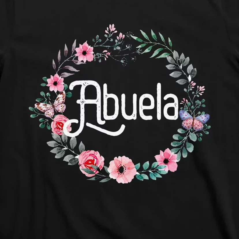 Mother's Day Gift For Spanish Grandma Floral Abuela T-Shirt