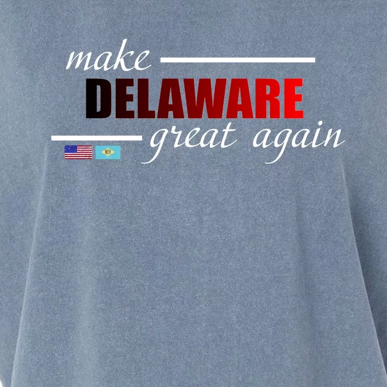 Make Delaware Great Again Garment-Dyed Women's Muscle Tee