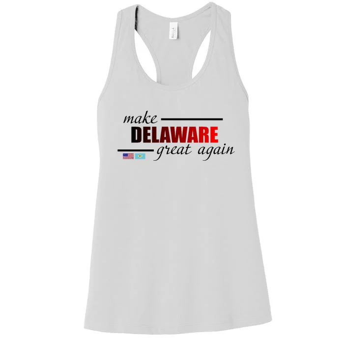 Make Delaware Great Again Women's Racerback Tank