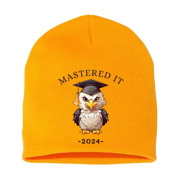 Masters Degree Graduation 2024 Mastered It Short Acrylic Beanie