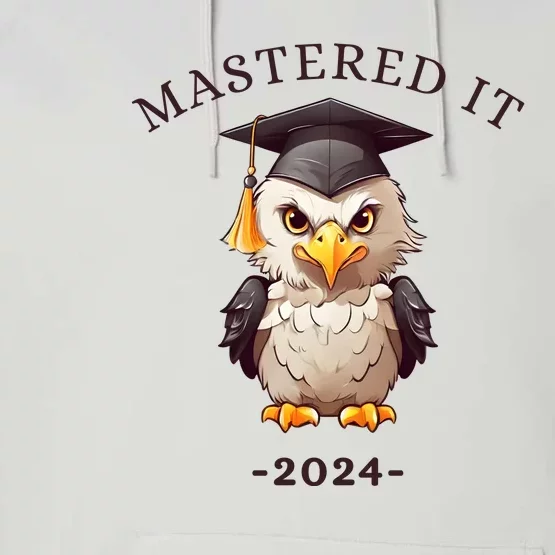 Masters Degree Graduation 2024 Mastered It Performance Fleece Hoodie