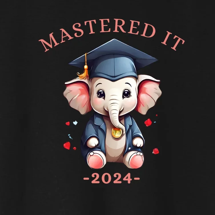 Masters Degree Graduation 2024 Mastered It Women's Crop Top Tee