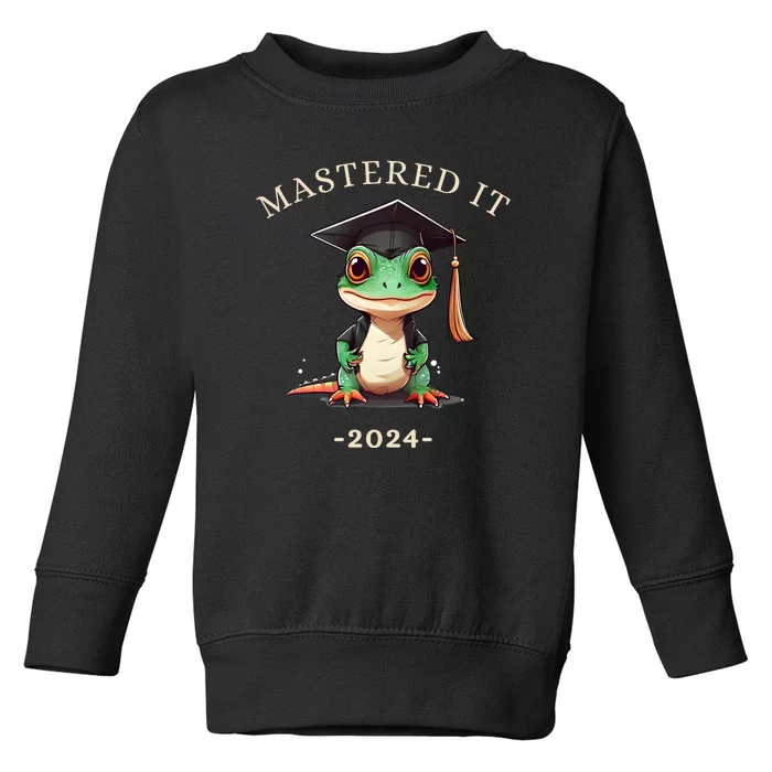 Masters Degree Graduation 2024 Mastered It Toddler Sweatshirt