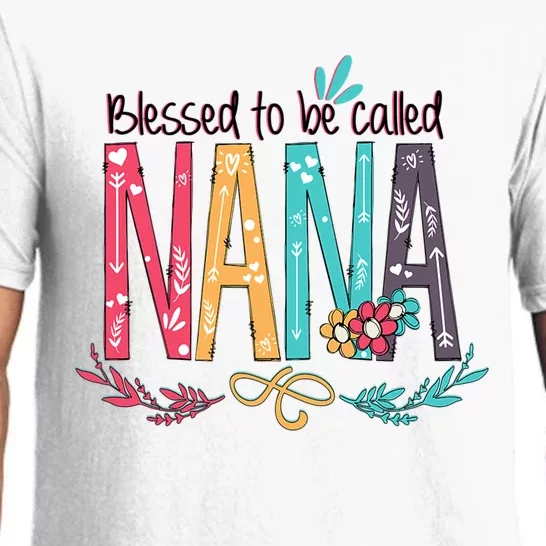 Mothers Day Gift Blessed To Be Called Nana Pajama Set