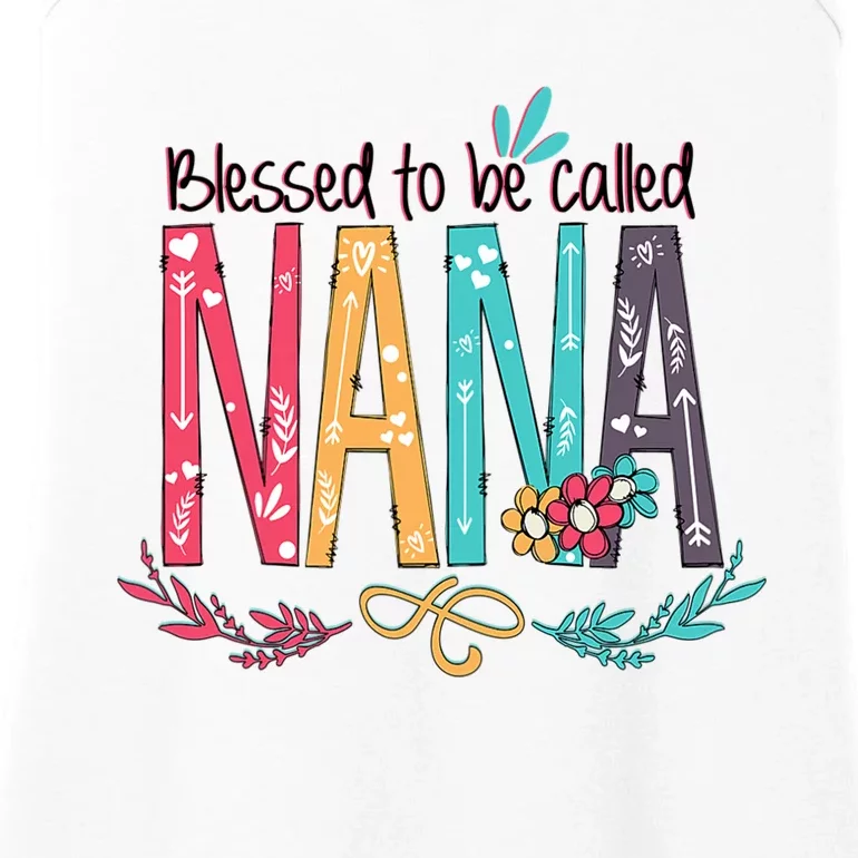 Mothers Day Gift Blessed To Be Called Nana Ladies Essential Tank