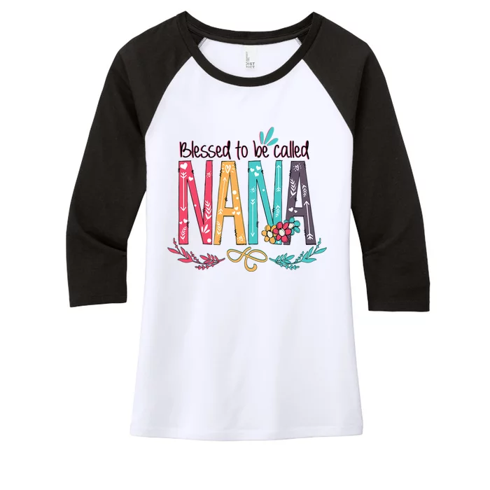 Mothers Day Gift Blessed To Be Called Nana Women's Tri-Blend 3/4-Sleeve Raglan Shirt