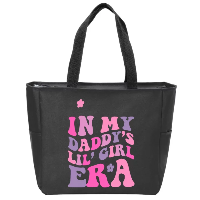 My DaddyS Girl Era Romper Zip Tote Bag