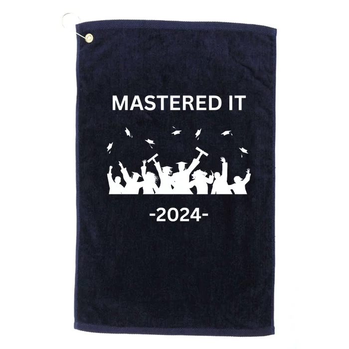 Masters Degree Graduation 2024 Mastered It Platinum Collection Golf Towel