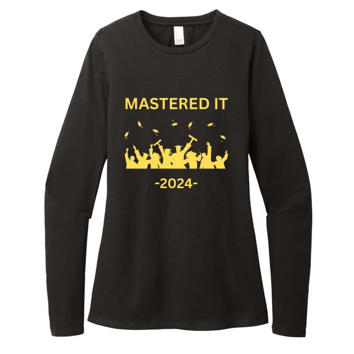 Masters Degree Graduation 2024 Mastered It Womens CVC Long Sleeve Shirt