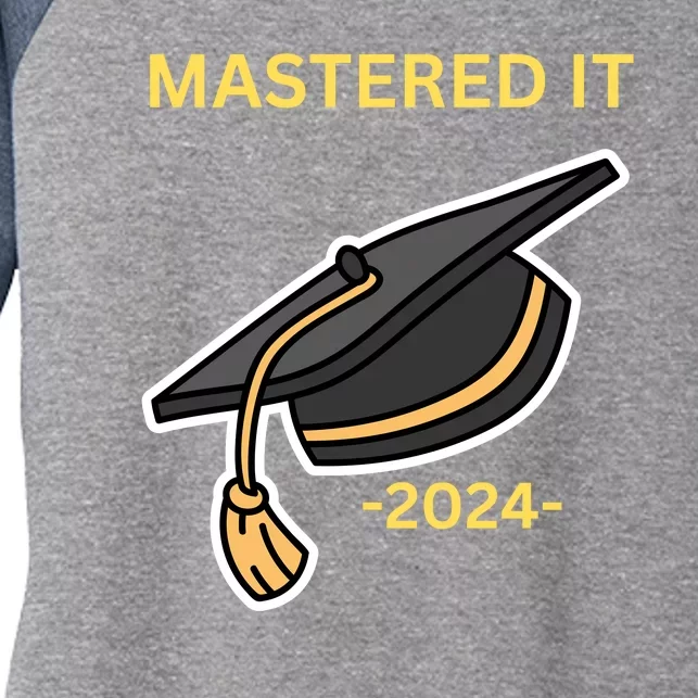 Masters Degree Graduation 2024 Mastered It Women's Tri-Blend 3/4-Sleeve Raglan Shirt