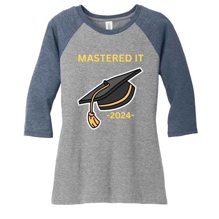 Masters Degree Graduation 2024 Mastered It Women's Tri-Blend 3/4-Sleeve Raglan Shirt