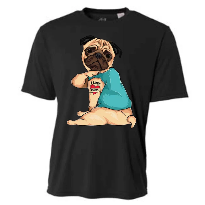 Mother's Day gift funny dog Pug i love mom tattoo Cooling Performance Crew T-Shirt