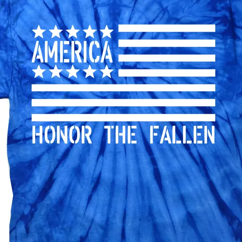 Memorial Day Gift Honor The Fallen Military 4th Of July Cute Gift Tie-Dye T-Shirt