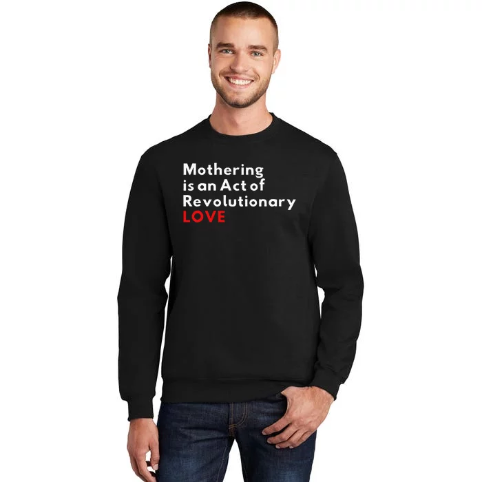 MotherS Day Gifts Tall Sweatshirt