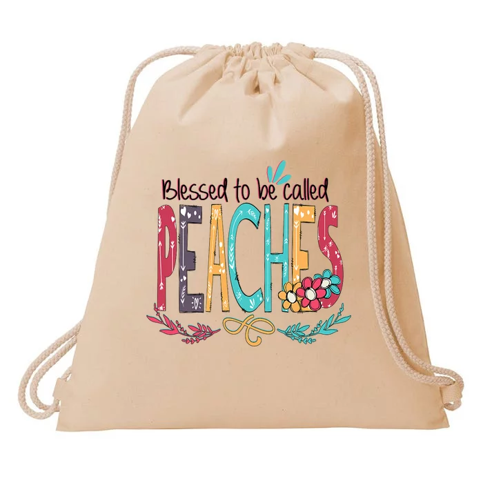 Mothers Day Gift Blessed To Be Called Peaches Drawstring Bag