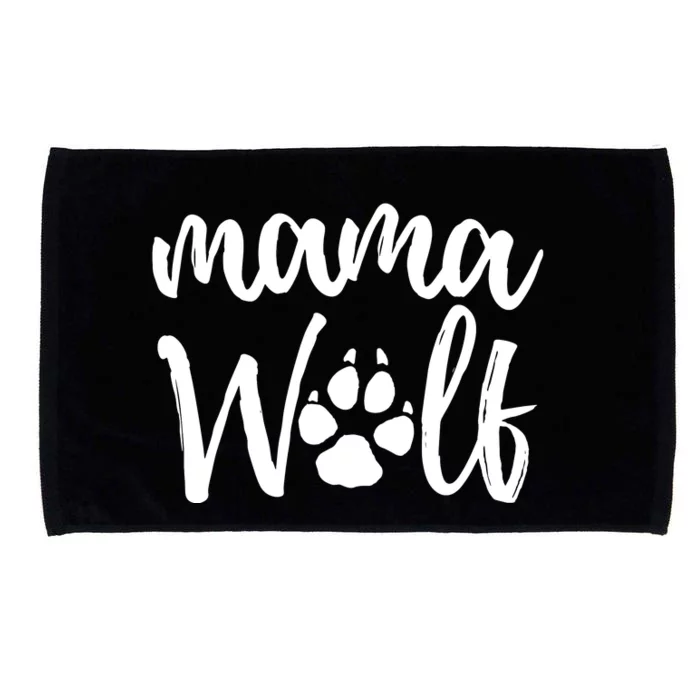 Mother's Day Gift. Mama Wolf Wolves Wild Lover Mom Mother Women Gift Microfiber Hand Towel