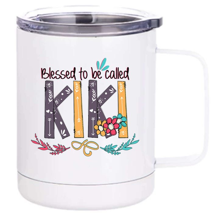 Mothers Day Gift Blessed To Be Called Kiki Front & Back 12oz Stainless Steel Tumbler Cup