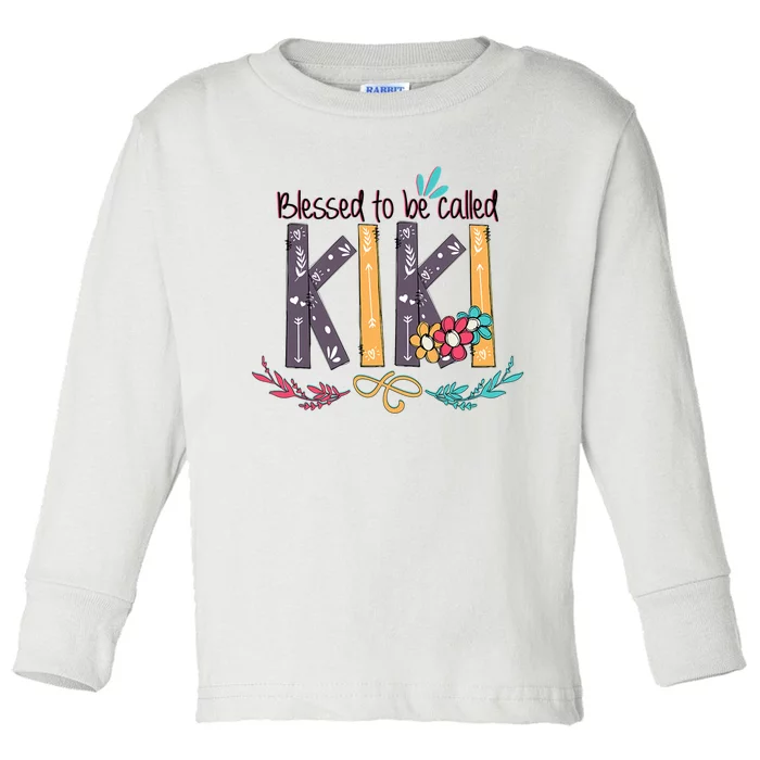 Mothers Day Gift Blessed To Be Called Kiki Toddler Long Sleeve Shirt