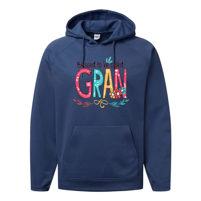 Mothers Day Gift Blessed To Be Called Gran Performance Fleece Hoodie