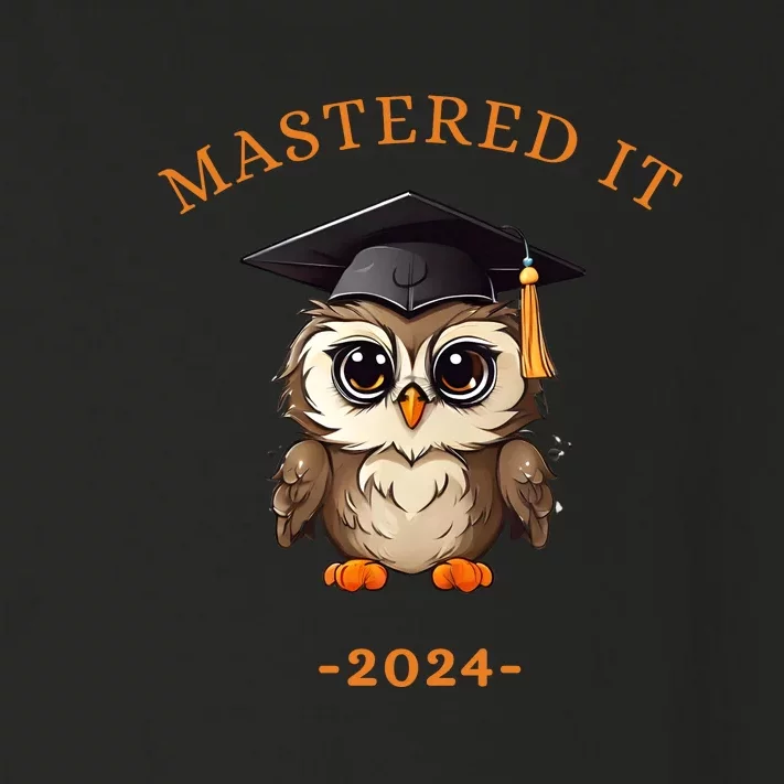 Masters Degree Graduation 2024 Mastered It Toddler Long Sleeve Shirt