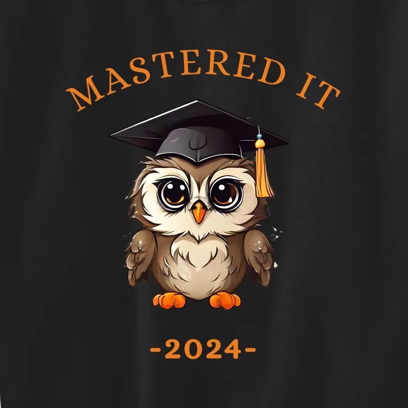 Masters Degree Graduation 2024 Mastered It Kids Sweatshirt