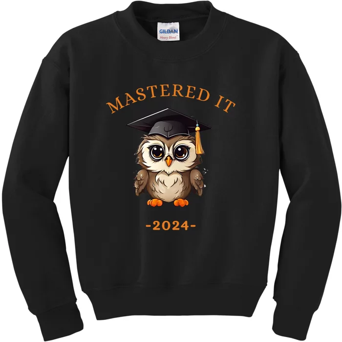 Masters Degree Graduation 2024 Mastered It Kids Sweatshirt