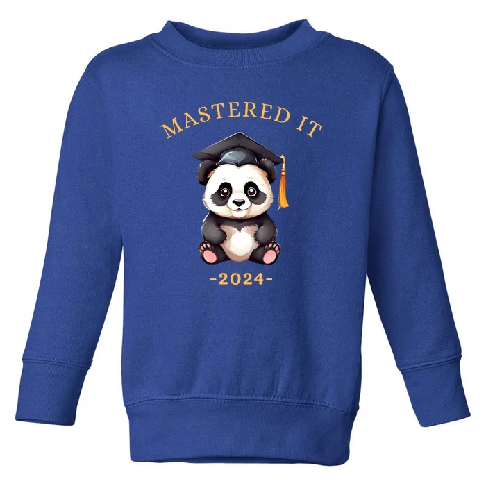 Masters Degree Graduation 2024 Mastered It Toddler Sweatshirt