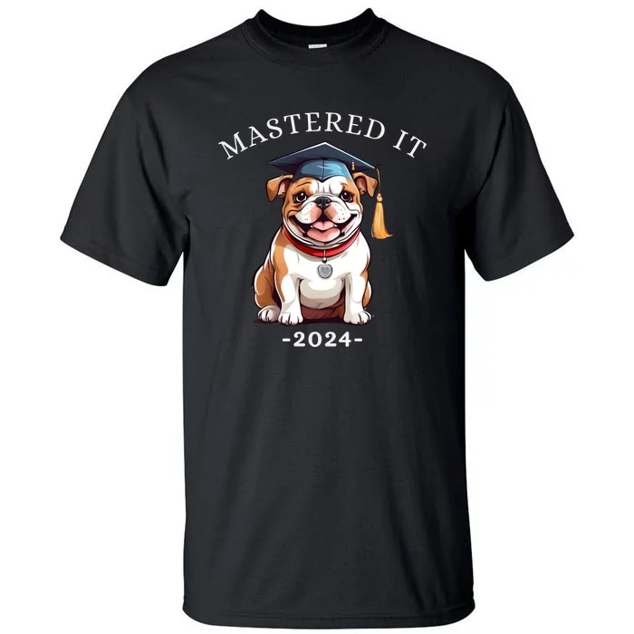 Masters Degree Graduation 2024 Mastered It Tall T-Shirt