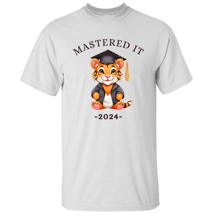 Masters Degree Graduation 2024 Mastered It Tall T-Shirt