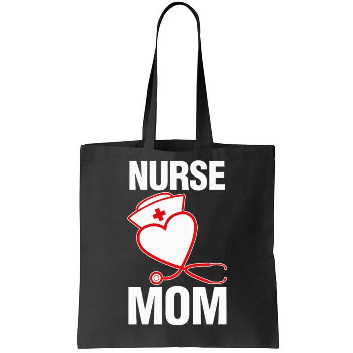 Mother's Day Gift Nurse Mom Tote Bag