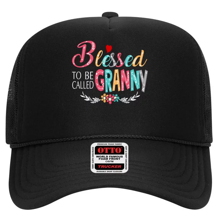 Mothers Day Gift Blessed To Be Called Granny High Crown Mesh Trucker Hat