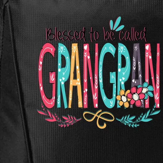 Mothers Day Gift Blessed To Be Called Grangran City Backpack