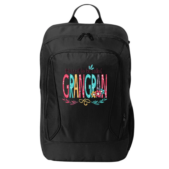 Mothers Day Gift Blessed To Be Called Grangran City Backpack