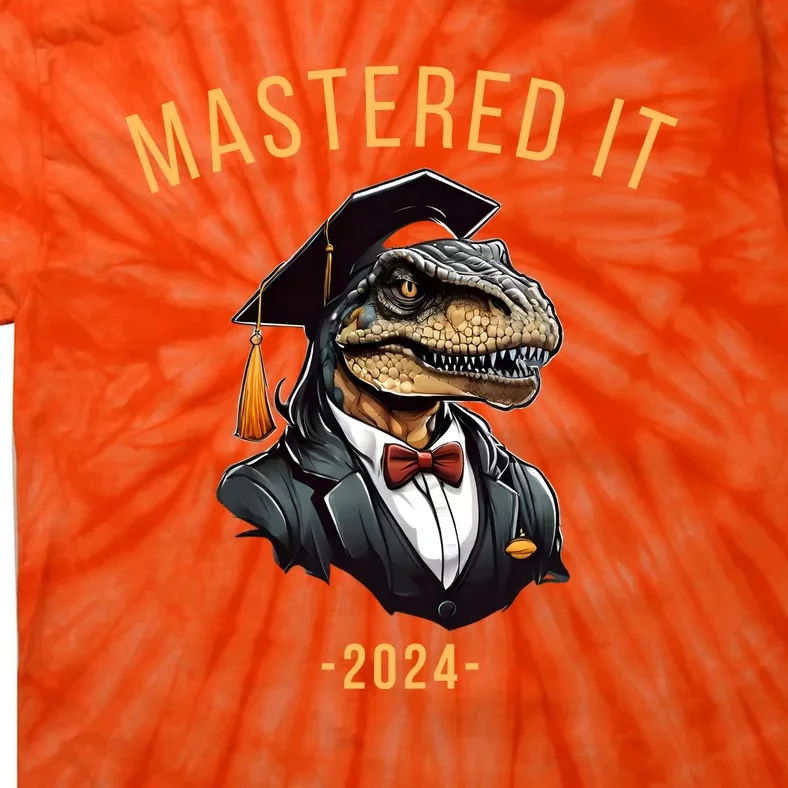 Masters Degree Graduation 2024 Mastered It Tie-Dye T-Shirt