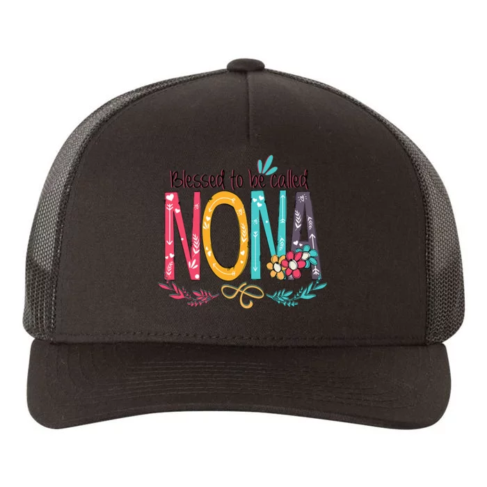 Mothers Day Gift Blessed To Be Called Nona Yupoong Adult 5-Panel Trucker Hat